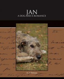 Jan - A Dog and a Romance - A.J. Dawson