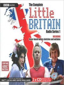 Little Britain, Series 1: The Complete Radio Series (MP3 Book) - Matt Lucas, David Walliams