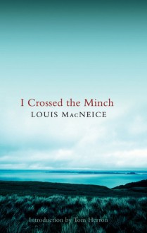 I Crossed the Minch - Louis MacNeice