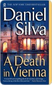 A Death In Vienna - Daniel Silva