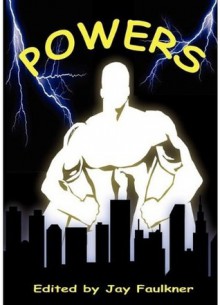 Powers - Jay Faulkner, T.L. Barrett