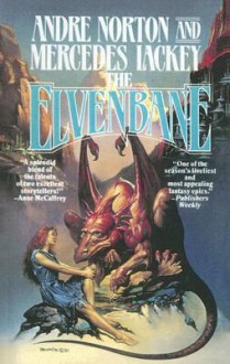 The Elvenbane - Andre Norton, Mercedes Lackey