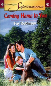 Coming Home to You - Fay Robinson