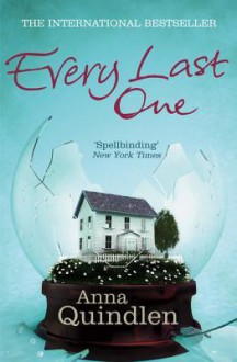 Every Last One - Anna Quindlen