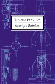 Gravity's Rainbow - Thomas Pynchon