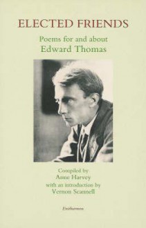 Elected Friends - Anne Harvey