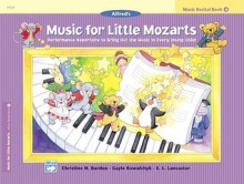 Music for Little Mozarts Recital Book, Bk 4 - Alfred Publishing Company Inc.