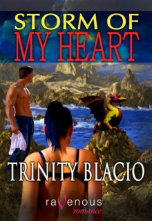 Storm of My Heart - Trinity Blacio