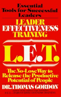 Leader Effectiveness Training - Thomas Gordon