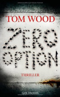 Zero Option - Tom Wood, Leo Strohm