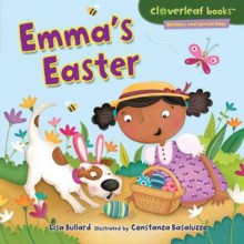 Emma's Easter - Lisa Bullard, Constanza Basaluzzo