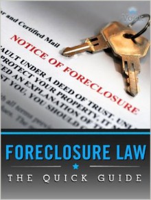 Foreclosure Law: The Quick Guide - Dr. Vook