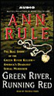 Green River, Running Red (Audio) - Michele Pawk, Ann Rule