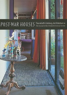 Post War Houses - Peter Aldington, Neil Bingham, Louise Campbell, Tom Dyckhoff