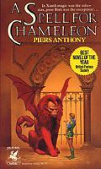 A Spell For Chameleon - Piers Anthony