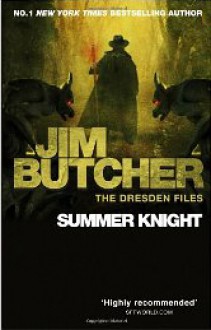 Summer Knight (Dresden Files, #4) - Jim Butcher