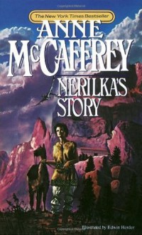 Nerilka's Story - Anne McCaffrey