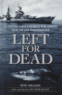 Left for Dead - Pete Nelson