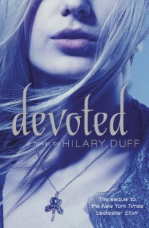 Devoted - Hilary Duff