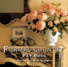 Formal Country - Pat Ross, David Phelps, Pat Ross