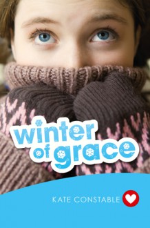 Winter of Grace - Kate Constable