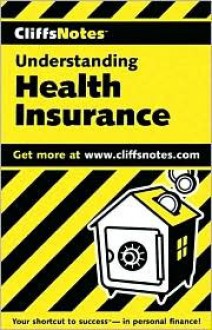 Health Insurance (Cliffs Notes) - Darlene Brill, CliffsNotes