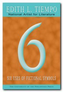 Six Uses of Fictional Symbols - Edith L. Tiempo