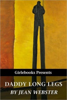 Daddy Long Legs - Jean Webster