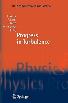 Progress in Turbulence - Joachim Peinke