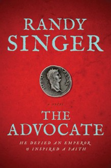 The Advocate - Randy Singer