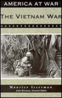 The Vietnam War - Maurice Isserman