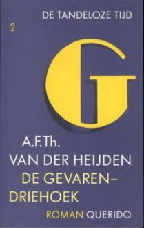 De gevarendriehoek - A.F.Th. van der Heijden