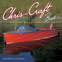 Chris-Craft Boats - Anthony Mollica Jr., Jack Savage, Chris Smith