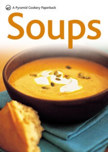 Soups: A Pyramid Paperback - Hamlyn