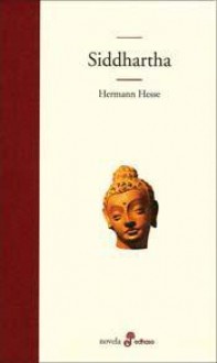 Siddhartha - Hermann Hesse, Juan José del Solar