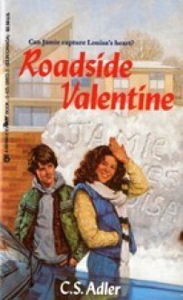 Roadside Valentine - C.S. Adler