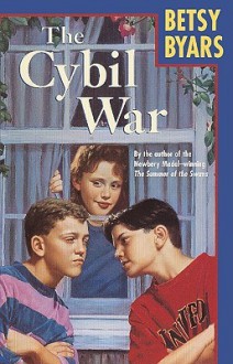 The Cybil War - Betsy Byars