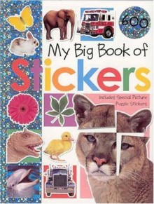 My Big Book of Stickers - Roger Priddy