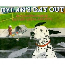 Dylan's Day Out - Peter Catalanotto