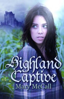 Highland Captive - Mary McCall