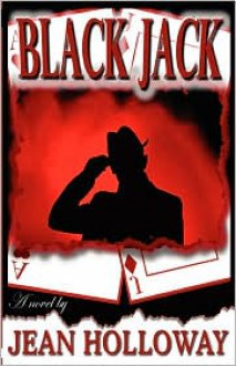 Black Jack (DECK of CARDZ, #2) - Jean Holloway