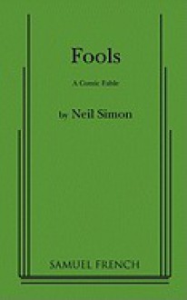 Fools - Neil Simon