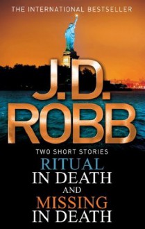 Multi-book Set: Ritual in Death / Missing in Death - J.D. Robb