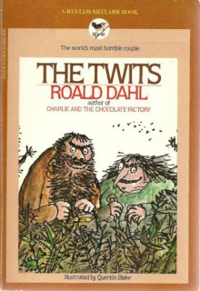 The Twits - Quentin Blake, Roald Dahl