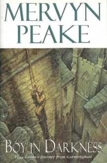 Boy In Darkness - Mervyn Peake, P.J. Lynch