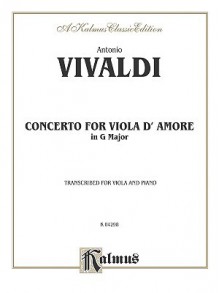 Concerto for Viola D'Amore - Antonio Lucio Vivaldi