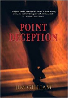 Point Deception - Jim Gilliam