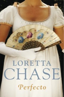 Perfecto - Loretta Chase