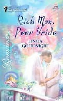 Rich Man, Poor Bride - Linda Goodnight