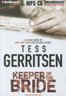 Keeper of the Bride - Tess Gerritsen, Montana Chase